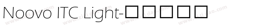 Noovo ITC Light字体转换